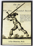 The Art of the Two-Handed Sword by Ken Mondschein