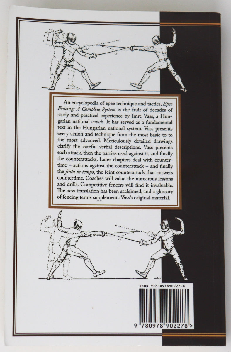 Epee Fencing A Complete System by Imre Vass The Fencing